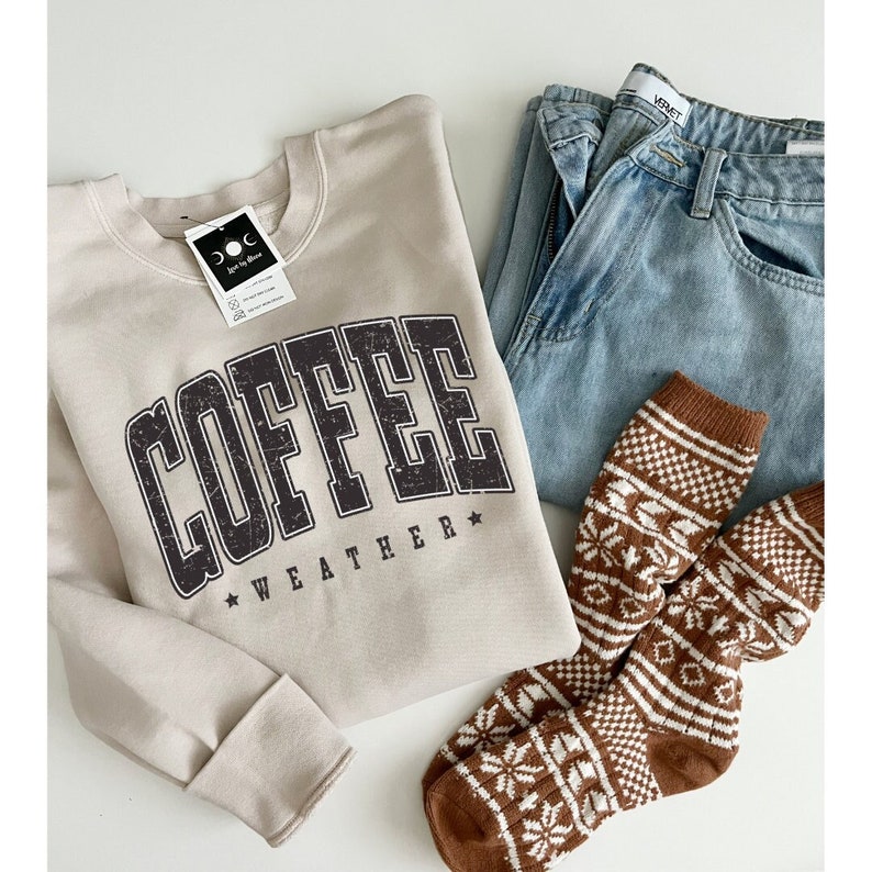 Coffee, Coffee Sweatshirt, Coffee Lover, Sweatshirt, Crewneck, Cream Crew, Coffee Weather, Christmas Coffee Top, Coffee Addict, Coffee Gift image 1