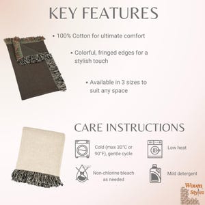 Pu&ograve; includere: Una coperta in cotone marrone scuro con bordi sfrangiati e una coperta in cotone beige chiaro con bordi sfrangiati. Il testo include KEY FEATURES, 100% Cotton for ultimate comfort, Colorful, fringed edges for a stylish touch, Available in 3 sizes to suit any space, CARE INSTRUCTIONS, Cold (max 30&deg;C or 90&deg;F), gentle cycle, Low heat, Non-chlorine bleach as needed, Mild detergent, e Woven Stylez.