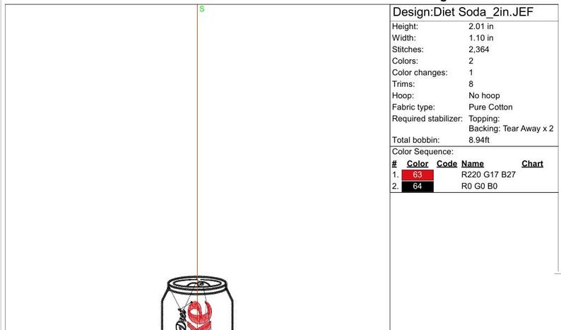 May include: An embroidery design labeled "Diet Soda_2in.JEF" featuring a soda can with the word "Diet" in red. The design is 2.01 inches high and 1.10 inches wide. The design has 2 colors and 2,364 stitches.