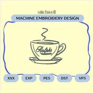 Vintage Coffee Cup Embroidery File | 4&quot; Machine Embroidery Design | Classic Cafe Mug Patch | PES DST and more