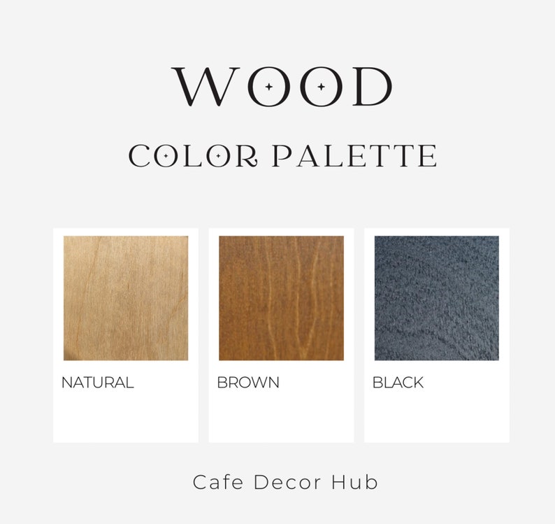 K&ouml;nnte beinhalten: Eine Holzfarbpalette mit dem Text WOOD COLOR PALETTE und Cafe Decor Hub. Sie zeigt drei quadratische Holzmuster mit den Bezeichnungen Natural, Brown und Black, die hellbraune, mittelbraune und dunkelgraue Holzmaserungen aufweisen.