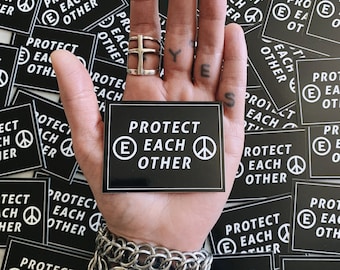 PROTECT EACH OTHER // 10 stickers