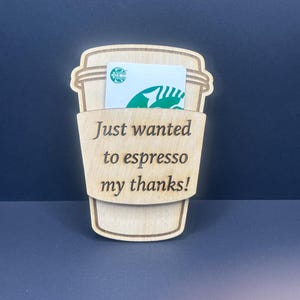 Tarjeta de regalo de café Starbucks: regalo ecológico, regalo de dinero, regalo único, regalo de café hecho a mano "¡Solo quería tomar un espresso, gracias!"