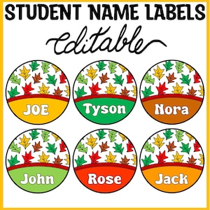 May include: Colorful, editable student name labels. Each label is a circle with a leaf pattern and a name. The labels have a yellow, green, brown, and orange color scheme. The text at the top says "STUDENT NAME LABELS" and "editable".