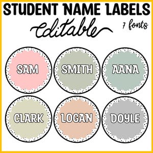 Back to School Printable Boho Neutral Spotty Student Name Labels, Cubby Labels, Locker Tags, Editable Round Classroom Labels, Name Signs