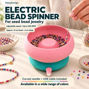 May include: An electric bead spinner with a pink bowl and a teal base featuring a speed control knob. The device includes a curved needle and USB cable. Text on the image reads: ELECTRIC BEAD SPINNER, For seed bead jewelry, Adjustable speed, Up to 300 RPM, Approx. 14 cm bowl, 4 cm deep, Curved needle + USB cable included, Available in a wide range of colors.