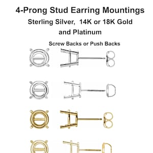 14K 18K Gold, Platinum, or Sterling Silver 4-Prong Pair of Earring Mountings with Backs - Made in Screw Backs or Push Backs