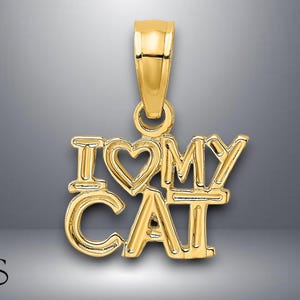 14K Yellow Gold I HEART MY CAT Pendant Charm with Necklace Chain Options