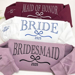Custom Maid of Honor Embroidered Sweatshirt, Bride/Bridesmaid Sweatshirt, Maid of Honor Gift, Bridesmaid Gift, Bachelorette Party Gift