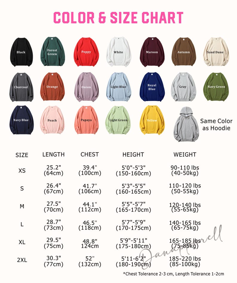 May include: Color and size chart for a sweatshirt with various color options. The chart shows the size, length, chest, height, and weight for each size. The sizes range from XS to 2XL. The colors include black, forest green, poppy, white, maroon, autumn, sand dune, charcoal, orange, onion, light blue, royal blue, gray, navy green, navy blue, peach, papaya, light green, and yellow.