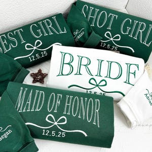 Bride/Maid of Honor Embroidered Sweatshirt, Best Girl/Shot Girl Sweatshirt, Maid of Honor Gift, Bridesmaid Gift, Bachelorette Party Gift