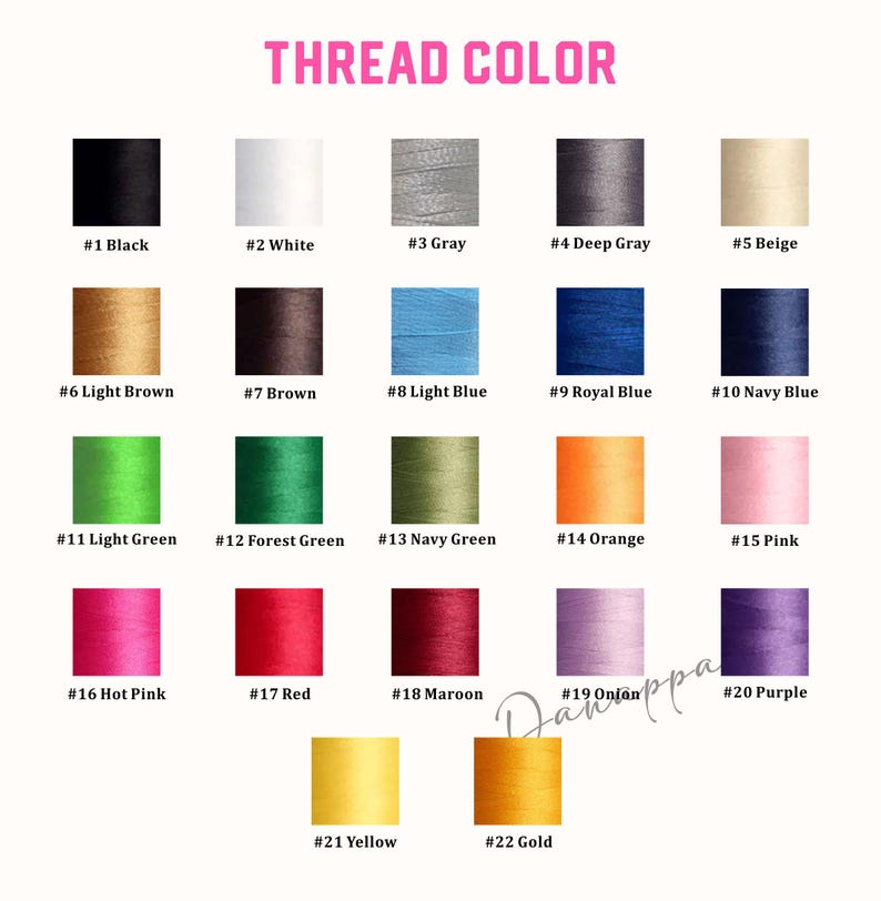 May include: A chart showing 22 different thread colors with their corresponding numbers. The colors include black, white, gray, beige, light brown, brown, light blue, royal blue, navy blue, light green, forest green, navy green, orange, pink, hot pink, red, maroon, purple, yellow, and gold.