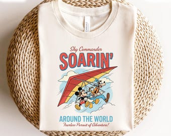 Disney Sky Commander Soarin' Around the World Shirt, Disney Mickey And Friends Ride Shirt, Disneyland Family Holiday Vacation 2026 Trip Tee