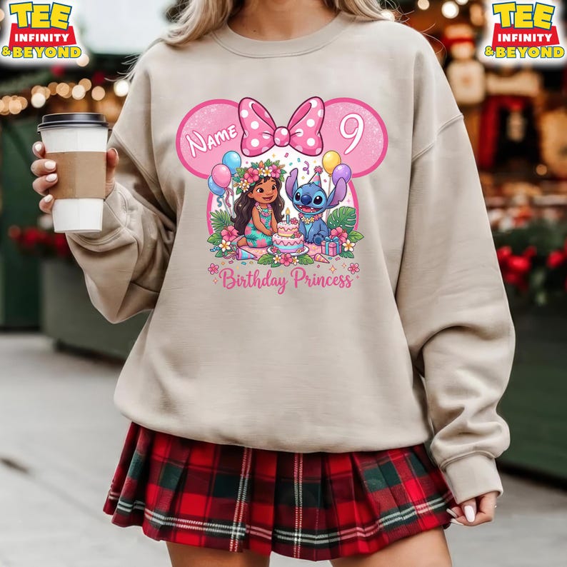 May include: Beige sweatshirt featuring a pink Minnie Mouse-shaped design with a bow, the number 9, and the words "Birthday Princess." The design includes illustrations of Lilo and Stitch, a cake, and balloons. The text "Name" is also visible.