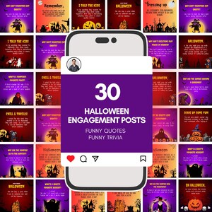 May include: A smartphone displaying a social media post titled 30 Halloween Engagement Posts, Funny Quotes, Funny Trivia. The screen features a purple background with a profile picture and icons for like, comment, share, and save. The background shows a grid of various Halloween-themed graphics with text.