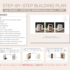 May include: A 24-page digital download PDF building plan for a mobile farm cart with optional doors. The plan includes detailed instructions and diagrams for each step of the building process, from the base to the optional doors. The plan is available in imperial (inch) measurements only.