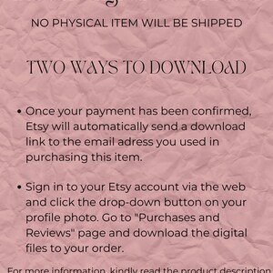 Puede incluir: Texto sobre un fondo rosa con textura de papel arrugado. El texto dice: "THIS ITEM IS AN instant digital download NO PHYSICAL ITEM WILL BE SHIPPED TWO WAYS TO DOWNLOAD Once your payment has been confirmed, Etsy will automatically send a download link to the email address you used in purchasing this item. Sign in to your Etsy account via the web and click the drop-down button on your profile photo. Go to "Purchases and Reviews" page and download the digital files to your order. For more information, kindly read the product description Thank you!"