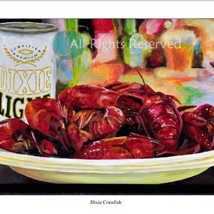 Prints of original painting, Dixie Crawfish, Louisiana seafood art, Dixie beer with boiled crawfish