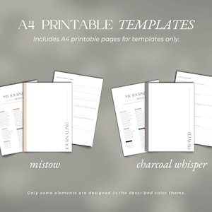 May include: A4 printable templates with the text "A4 PRINTABLE TEMPLATES" and "Includes A4 printable pages for templates only." The templates include pages for journaling and prayer. The color themes are "mistow" and "charcoal whisper."