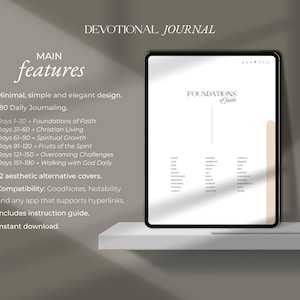 May include: A digital devotional journal displayed on a tablet. The screen shows "Foundations of Faith" and a list of words. The image also includes the text "Devotional Journal" and "Main Features", listing design, journaling, and compatibility.