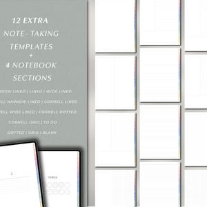 May include: A digital notebook with 12 extra note-taking templates and 4 notebook sections. The templates include narrow, lined, and wide-lined options, as well as Cornell and grid styles. The notebook pages are white with colorful side tabs.