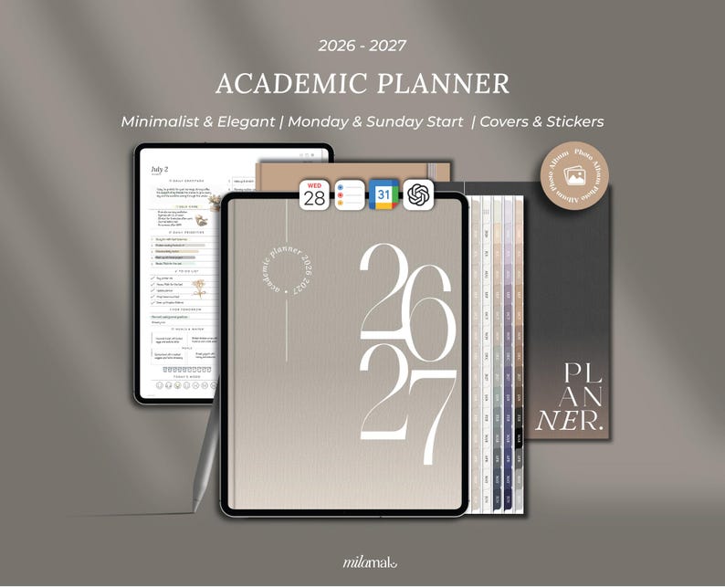 May include: A digital academic planner for 2026-2027 displayed on a tablet screen with a stylus. The cover features large white numbers 26 and 27 on a taupe background. The interface includes tabbed sections, a calendar view, and icons for dates.