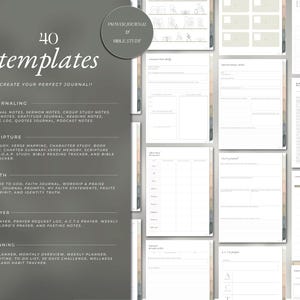 May include: A digital journal template with 40 templates for journaling, scripture study, faith, prayer, and planning. The cover features the text "40 templates" and "Create your perfect journal!!". The journal includes templates for devotional notes, verse study, and daily prayer.
