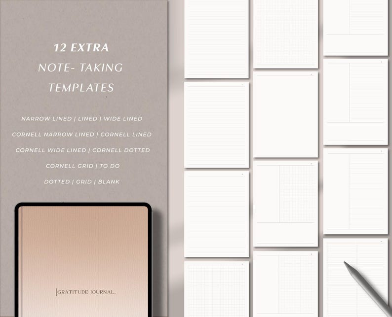 May include: Digital note-taking templates with a variety of layouts, including narrow, lined, and wide-lined options. The templates also include Cornell note-taking styles, grid, and blank pages. The text reads "12 EXTRA NOTE-TAKING TEMPLATES". A tablet displays "GRATITUDE JOURNAL."