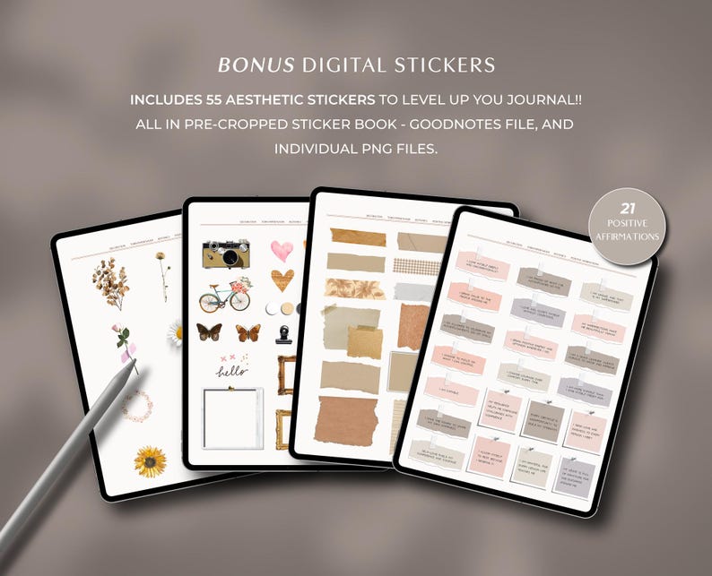May include: Four digital tablets showing aesthetic stickers, including floral designs, a camera, and affirmations. Text reads "Bonus Digital Stickers" and "Includes 55 aesthetic stickers to level up your journal!!"