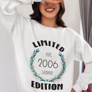 Sweater Birthday personalized Limited Edition, name and year of birth, sweatshirt with flowers