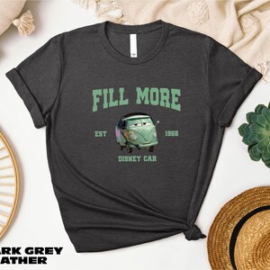 a t - shirt with the words fill more on it