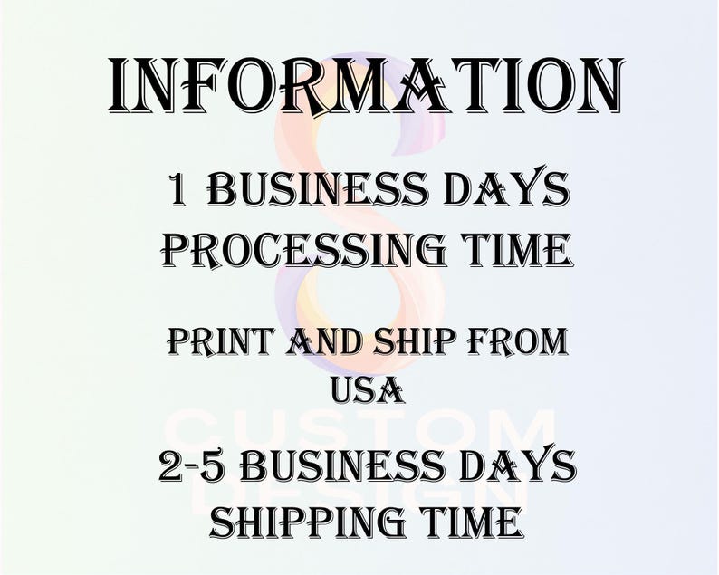 text that provides information about shipping and processing times for a business. It states that the company offers 1 business day's processing time and that the print and ship from the USA are available for 2-5 business days. The shipping time is also mentioned.