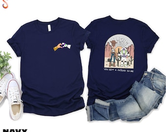Toy Story Two Sided Shirt, You've Got A Friend In Me T-Shirt, Disney Friend Sweatshirt, Gift for Best Friends, Woody and Buzz Lightyear Tee