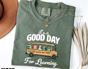 It's a Good Day for Learning Shirt, Cute School Bus Animal Tee, Back to School Sweatshirt, Kindergarten Teacher Gift, Comfort Colors T-Shirt