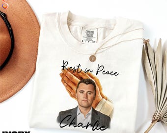 Charlie Kirk Shirt, Rest In Peace for Him Tee, Memorial Activist Sweatshirt, RIP Charlie Kirk Sweater, Human Rights Comfort Colors T-Shirt