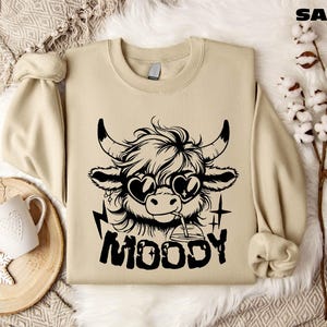 Moody Sweatshirt, Western Cow Sweatshirt, Funny Heifer Highland Cow Hoodie, Cow Shirt, Country Shirt, Cow Mom Shirt, Highland Cow Gifts
