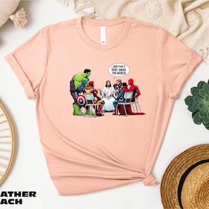 How I Saved The World Jesus And Superheroes Shirt, Funny Christian Tee, Religion Heroes Sweatshirt, Avenger Superhero Sweater