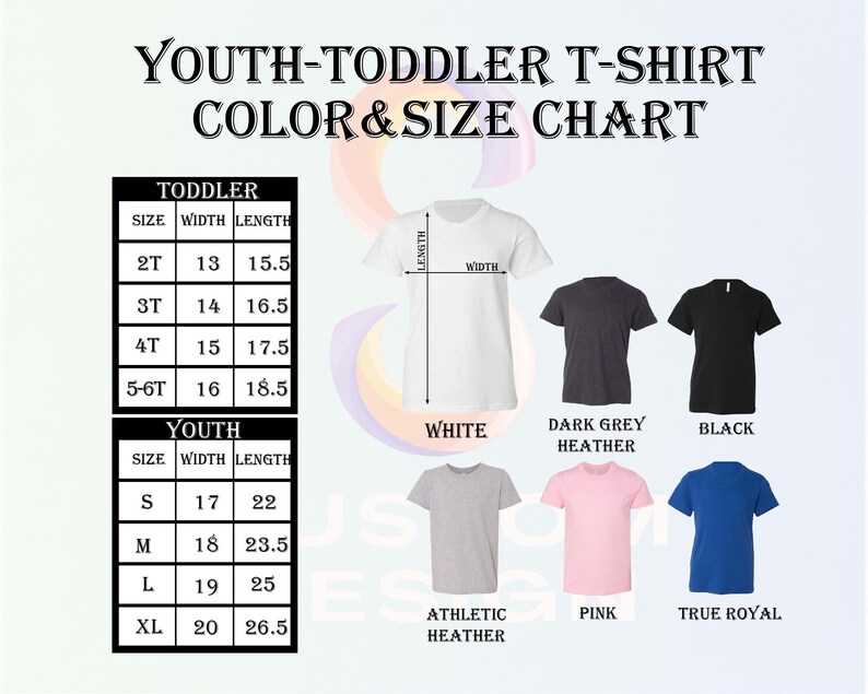 The image is a color and size chart for youth-toddler t-shirts, displaying the different sizes available and their corresponding widths and heathers.
