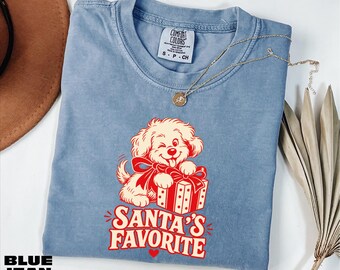 Santa's Favorite Shirt, Cute Christmas Dog Sweatshirt, Xmas Holiday Gift Tee, Comfort Colors T-Shirt