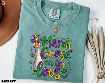 Camiseta "Mardi Goose on the Loose", sudadera "Silly Goose", ropa para festivales, camiseta "Funny Goose", camiseta "Comfort Colors"