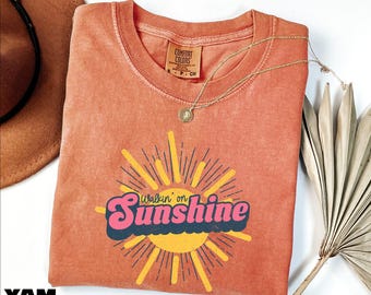 Walkin on Sunshine Shirt, Summer Sunset Tee, Family Vacation Sweatshirt, Sun Graphic T-Shirt, Beach Comfort Colors T-Shirt