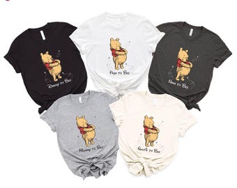 Winnie The Pooh Shirt, Mommy to Bee Shirt, Pooh Bear Daddy to Bee T-Shirt, Disney Pregnancy Sweatshirt, Pooh Bear Tee, Disneyworld Maternity