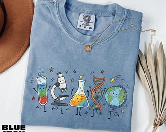 Cute Science Teacher Shirt, STEM Teacher Tee, Biology Chemistry Physics Sweatshirt, Science Classroom Tee, Comfort Colors T-Shirt