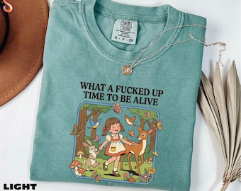 T-shirt Quelle foutue heure d'être en vie, sweat-shirt drôle et sarcastique, t-shirt humour pour adulte, pull humour noir, t-shirt couleurs confort