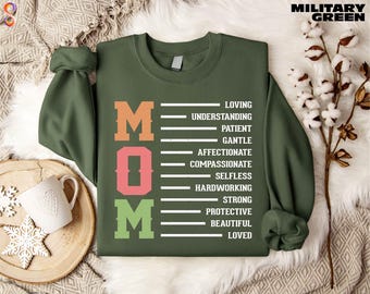 Mom Sweatshirt, Mom Loving Shirt, Mother’s Day Gift, Beautiful Mom Sweatshirt, Mom Shirt, Mom Understanding Shirt, Happy Mama Hoodie