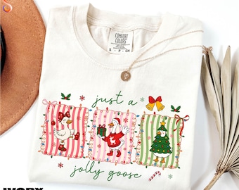 Just A Jolly Goose Shirt, Christmas Goose Tee, Duck Christmas Sweatshirt, Funny Christmas Sweater, Xmas Gift, Comfort Colors T-Shirt