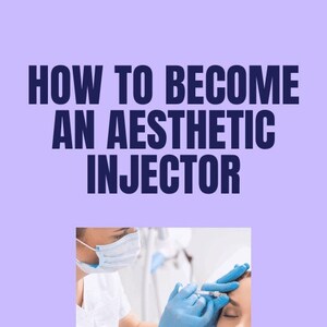 Hoe u een esthetische injector kunt worden