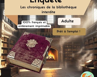 May include: A maroon book with silver-colored metal corners and clasp, set against a library backdrop. The book's cover has a decorative silver design. Text on the image reads "Enquête" and "Les chroniques de la bibliothèque interdite."