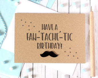 Happy Birthday Card for Dad, Boyfriend or Grandad, with handmade Mustache Embellishment