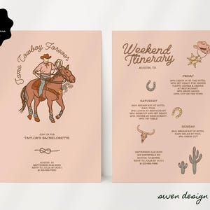 Può includere: Un invito rosa e marrone con un cowboy a cavallo. Il testo recita "Jame Cowboy Forever" e "Join us for Taylor's Bachelorette". L'invito include anche un itinerario per il fine settimana con attività ad Austin, Texas.